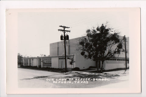 TX, REFUGIO - Our Lady of Refuge - School - RPPC - pole with transformers - w013