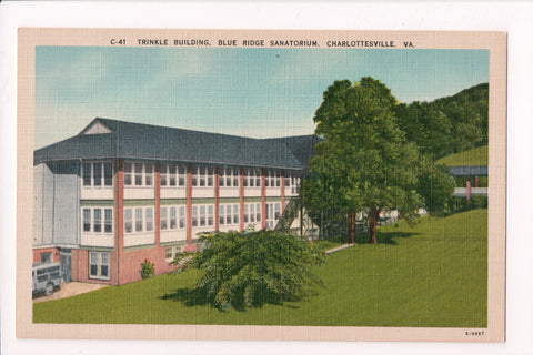 VA, Charlottesville - Blue Ridge Sanatorium, Trinkle Building postcard - VA0060