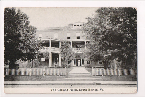 VA, South Boston - Garland Hotel, @1913 (ONLY Digital Copy Avail) - A17151
