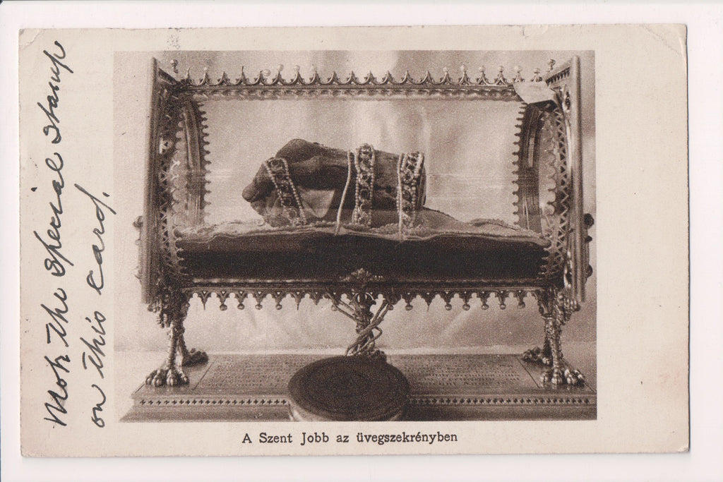 Foreign postcard - HUNGARY - A Szent Jobb az Gvegszekrenyben - w00360