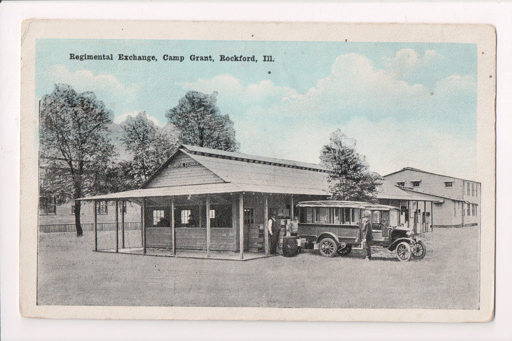 IL, ROCKFORD - CAMP GRANT, Regimental Exchange postcard - w03502