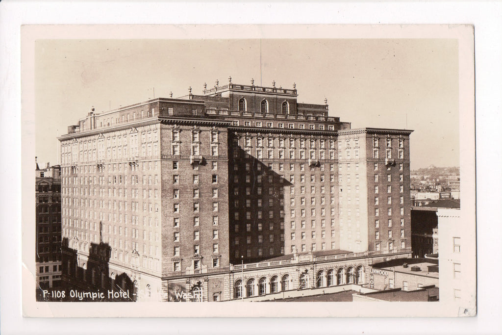 WA, Seattle - Olympic Hotel, with other signs - RPPC - F09064