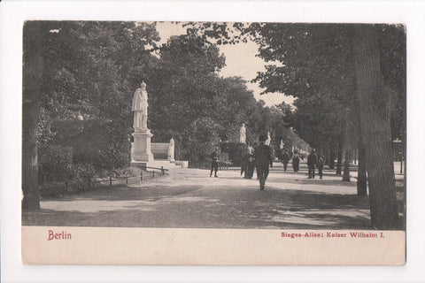 Foreign postcard - BERLIN, Germany - Sieges Allee: Kaiser Wilhelm I - 606294
