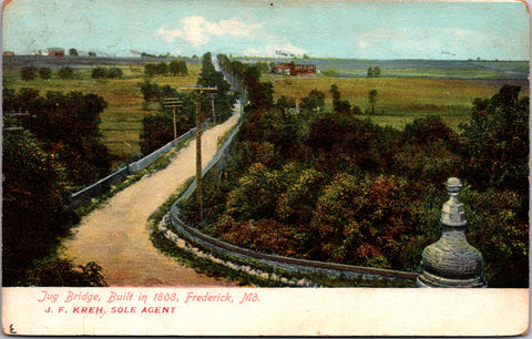 MD, Frederick - Jug Bridge closeup - 1907 J F Kreh postcard - A17150